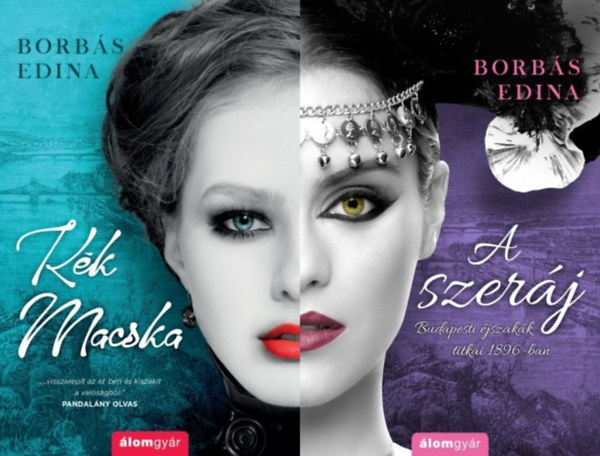 2 db Borbás Edina romantikus regény: A Szeráj  + Kék Macska (A szeráj sorozat 1. és 2. része)