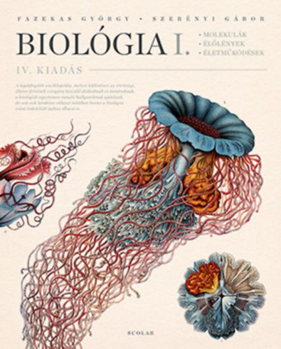 Biolgia I. ktet - Molekulk, llnyek, letmkdsek