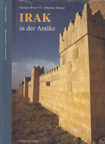 Irak in der Antike - bersetz von I. Odenhardt-Donvez