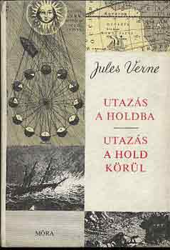 Verne Gyula - Utazs a holdba-Utazs a hold krl