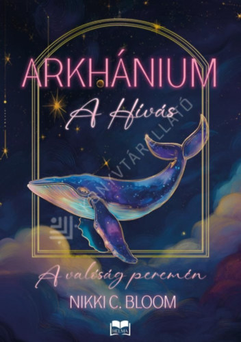 Arkh�nium - A h�v�s (�lfestett)