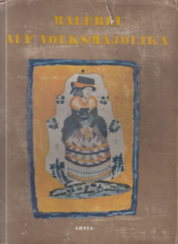 Josef-Kunz, Ludv�k Vydra - Malerei auf Volksmajolika