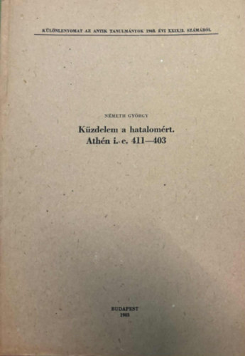K�zdelem a hatalom�rt  - Ath�n 411-403 -K�l�nlenyomat