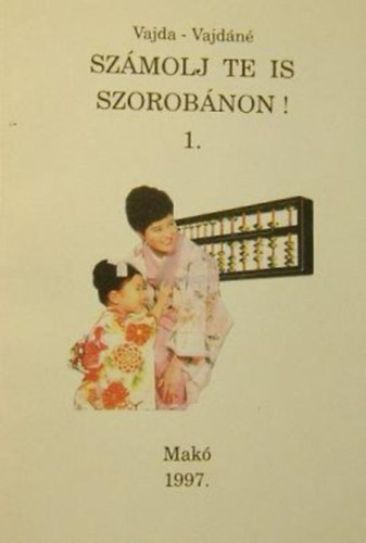 Vajda Jzsef; Vajdnbrdi Magdolna - Szmolj te is szorobnon 1.