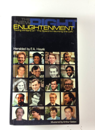 The "New Right" enlightenment: The spectre that haunts the Left : essays by young writers