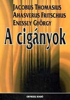 Thomasius-Frischius-Enessey - A cignyok
