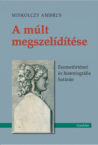 A mlt megszeldtse