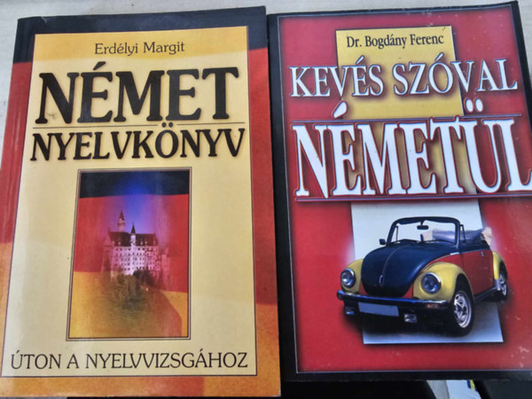 Dr. Erdlyi Margit Bogdny Ferenc - Kevs szval nmetl + Nmet nyelvknyv