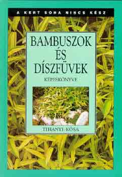 Bambuszok �s d�szf�vek k�pesk�nyve