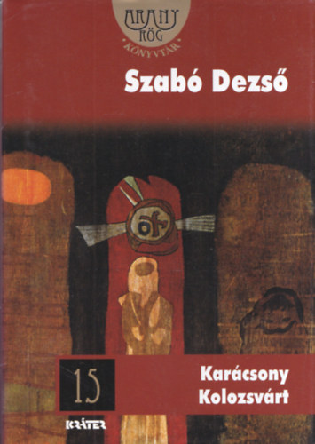 Szab Dezs - Karcsony Kolozsvrt