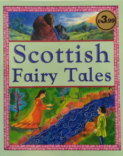 Scottish Fairy Tales - Retold by Philip Wilson - (Sk�t t�nd�rmes�k) - angol nyelv�