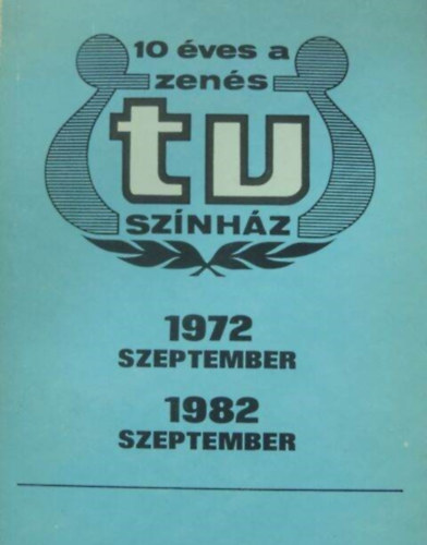 10 ves a Zens TV Sznhz 1972 szeptember-1982 szeptember