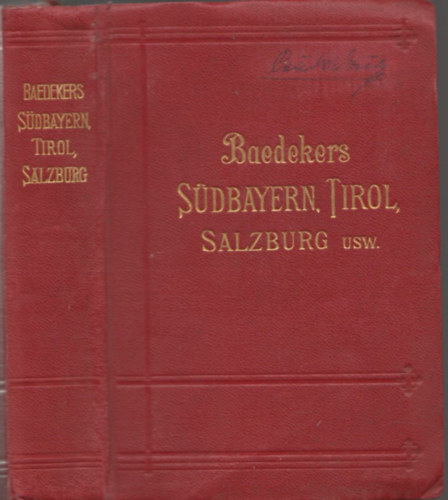 Baedeker- Sdbayern, Tirol, Salzburg (kihajthat trkpmellkletekkel)