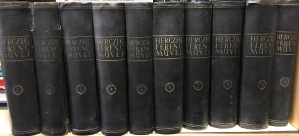 Herczeg Ferenc - Herczeg Ferenc művei I-X.