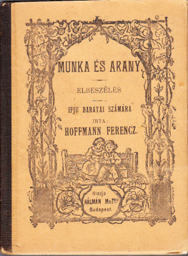 Munka s arany (elbeszls)