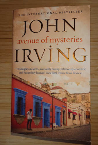 John Irving - Avenue of Mysteries