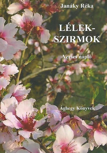 Llekszirmok (Verses napl)