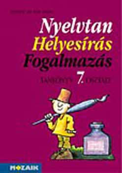 Nyelvtan, helyesrs, fogalmazs tk. 7. osztly