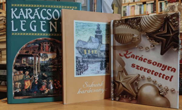 3 db Karcsonyi legenda + Karcsonyra szeretettel + Sokunk karcsonya