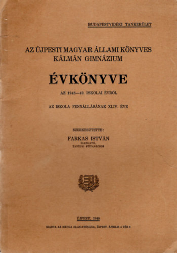 Az jpesti Magyar llami Knyves Klmn Gimnzium vknyve az 1948-49. iskolai vrl