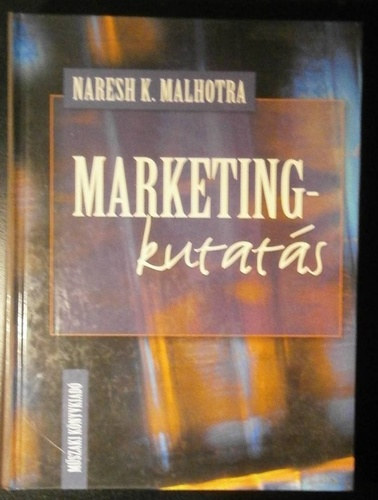 Naresh K. Malhotra - Marketingkutats