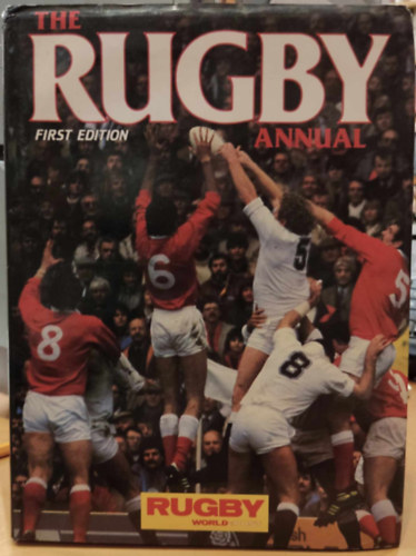 The Rugby Annual (First Edition) Rugby World & Post (Pelham Books)