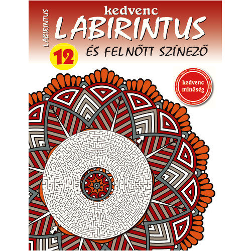 Kedvenc Labirintus s Felntt sznez 2020/12