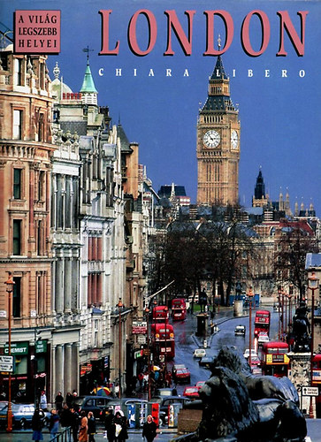 London (A vilg legszebb helyei)