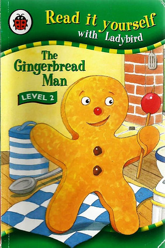 Ladybird - Read it Yourself - The Gingerbread Man - Level 2