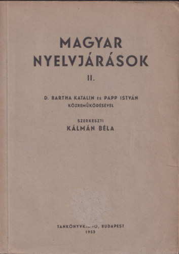Magyar nyelvjrsok II.