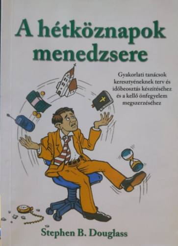 A htkznapok menedzsere
