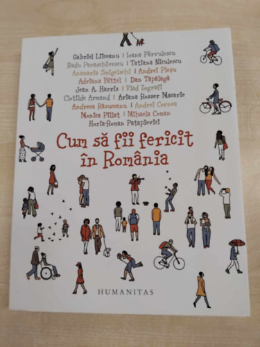 Cum s� fii fericit �n Rom�nia