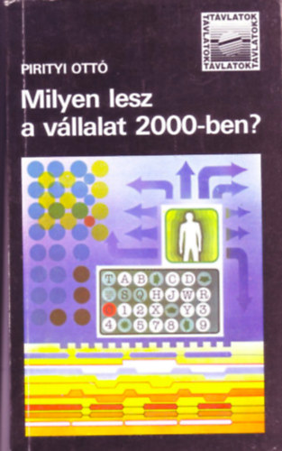 Milyen lesz a vllalat 2000-ben?