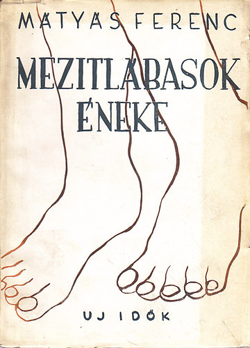 Mtys Ferenc - Meztlbasok neke (dediklt)