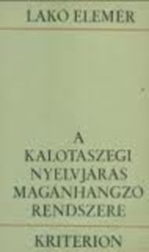 A kalotaszegi nyelvjrs igeragozsi rendszere