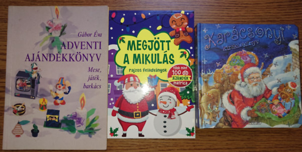 3 knyv kicsiknek a nnepi kszldshez: Adventi ajndkknyv, Megjtt a Mikuls (rajzos feladvnyok)Karcsonyi kiraksknyv