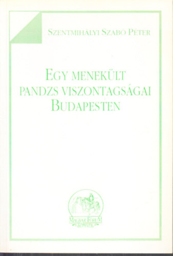 Egy meneklt pandzs viszontagsgai Budapesten