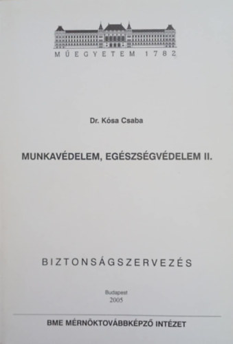 Munkavdelem,egszsgvdelem II.