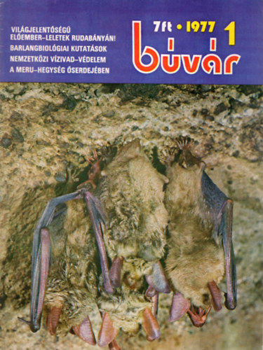 Bvr - Az Orszgos Termszetvdelmi Hivatal termszet- s krnyezetvdelmi biolgiai folyirata (XXXII. vf. 1-6. szm - 1977. teljes vfolyam)