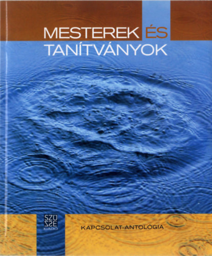 Mesterek s tantvnyok - Kapcsolat-antolgia