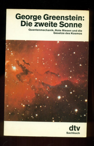 George Greenstein - Die zweite Sonne