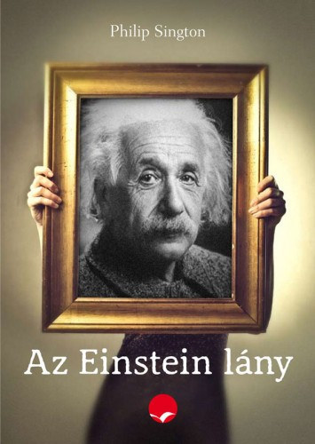 Philip Sington - Az Einstein-l�ny