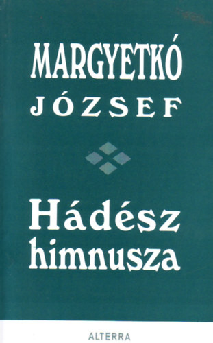 Margyatk Jzsef - Hdsz himnusza