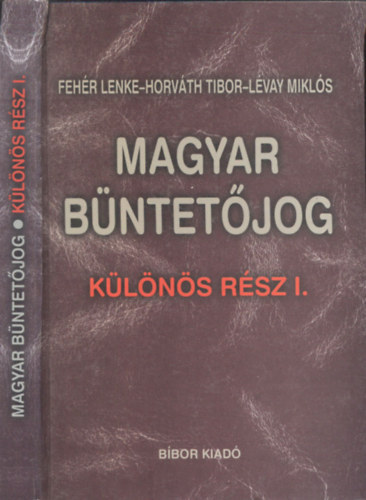 Magyar bntetjog klns rsz I.