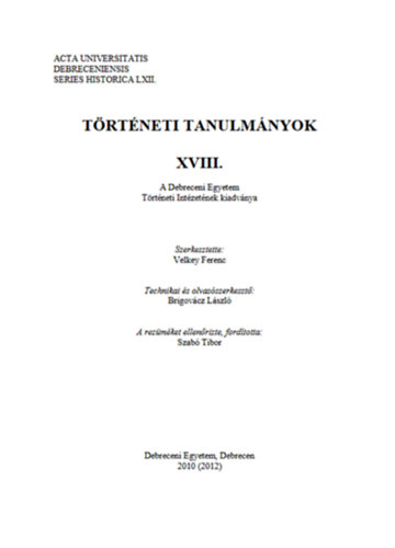 T�rt�neti tanulm�nyok XVIII.