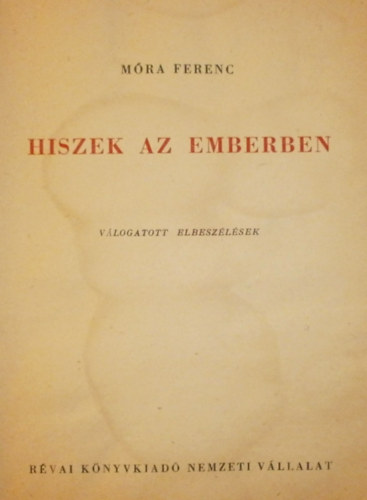 Hiszek az emberben