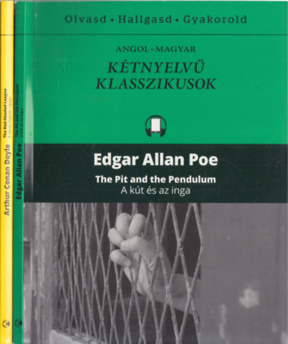 2db az "angol-magyar ktnyelv klasszikusok" sorozatbl - Arthur Conan Doyle: The Red-Headed League (A Vrs Hajak Ligja) + Edgar Allan Poe: The Pit and the Pendulum (A kt s az inga)