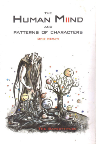 Omid Nemati - The Human Miind and Patterns of Characters