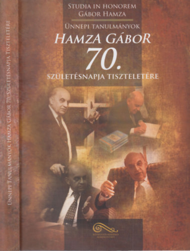 nnepi tanulmnyok Hamza Gbor 70. szletsnapja tiszteletre