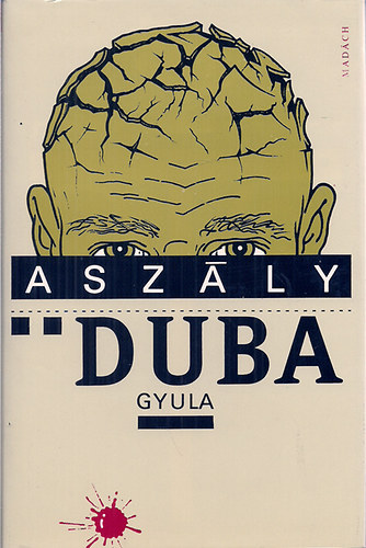 Duba Gyula - Aszly